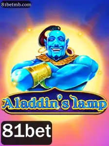 Descubra a Magia de Aladdinslamp e as Oportunidades do 81bet