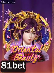 Descubra o Fascinante Mundo de OrientalBeauty com 81bet