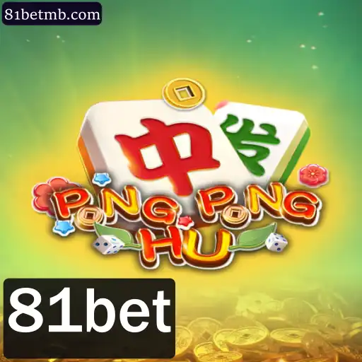 Explorando o Mundo Empolgante de PONGPONGHU com 81bet